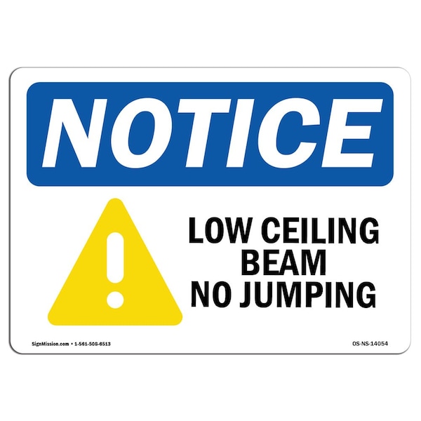Safety Sign, OSHA Notice, 12" Height, Low Ceiling Beam No Jumping Sign With Symbol, Landscape